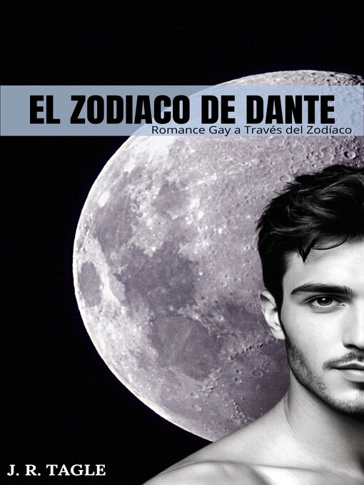 Title details for El Zodíaco de Dante by J.R. Tagle - Available